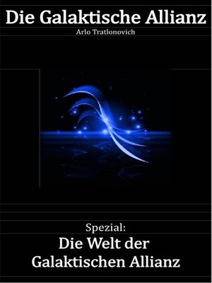 cover image of Die Welt der Galaktischen Allianz
